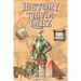 History Trivia Quiz: 600 Thematic Questions and Answers from Ancient Times to the Modern Era. Activity Book for Adults and Family Game.