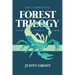 The Complete Forest Trilogy: Includes The Forest, Pale Green Dot, and Symbiosis
