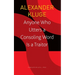 Anyone Who Utters a Consoling Word Is a Traitor: 48 Stories for Fritz Bauer