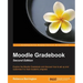 Moodle Gradebook Second Edition