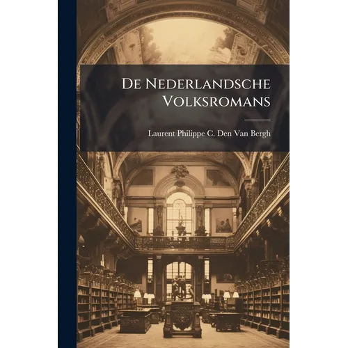 De Nederlandsche Volksromans