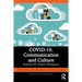 Covid-19, Communication and Culture: Beyond the Global Workplace
