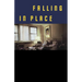 Falling in Place