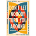 Don't Let Nobody Turn You Around: How the Black Church's Public Witness Leads Us Out of the Culture War