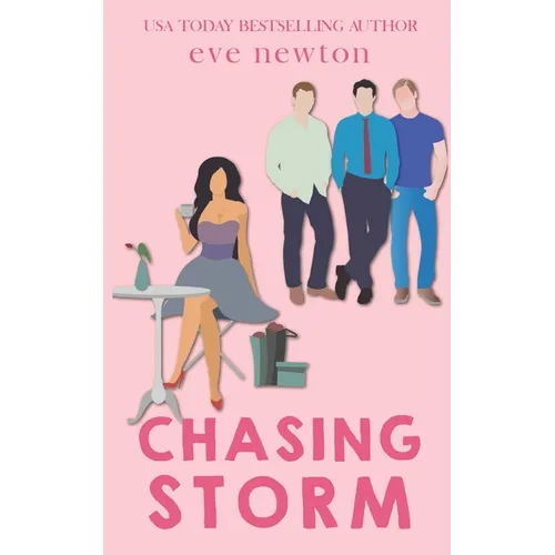 Chasing Storm: A Reverse Harem Rom Com Standalone