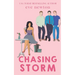 Chasing Storm: A Reverse Harem Rom Com Standalone