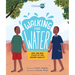 Walking for Water: How One Boy Stood Up for Gender Equality