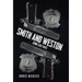 Smith and Weston (2nd Edition): Crime Case Tales