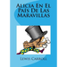 Alicia En El Pais De Las Maravillas