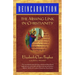 Reincarnation: The Missing Link In Christianity