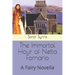 The Immortal Hour of Netta Fornario: A Fairy Novella