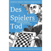Learning German through Storytelling: Des Spielers Tod - a detective story for German language learners (includes exercises): for intermediate and adv