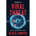 Against a Viral Threat: An Original Science Fiction Medical Thriller