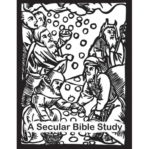A Secular Bible Study