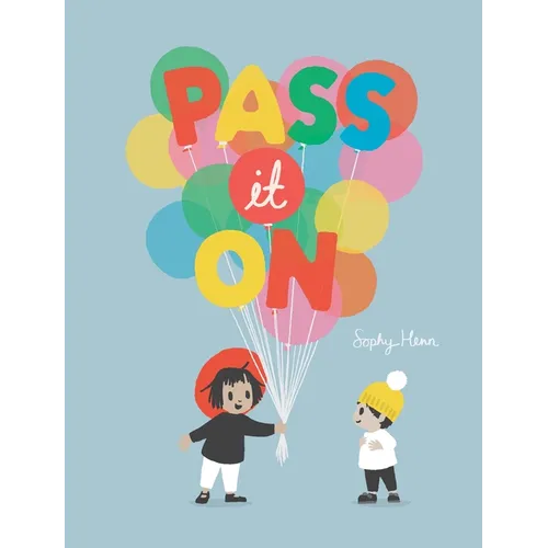 Pass It on
