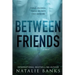 Between Friends