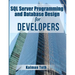 SQL Server Programming and Database Design for Developers