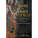 The Books of Enoch Revealed: The Wicked Watchers, Metatron, and the Fruits of Forbidden Knowledge