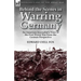 Behind the Scenes in Warring Germany: An American Journalist's View of the First World War from the German Perspective