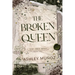 The Broken Queen