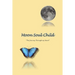MoonSoulChild: The Journey Through My Heart