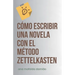 Cómo escribir una novela con el Método Zettelkasten