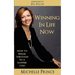 Winning In Life Now: How to Break Through to a Happier You