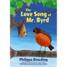 The Love Song of Mr. Byrd