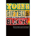 Young, Gifted and Black