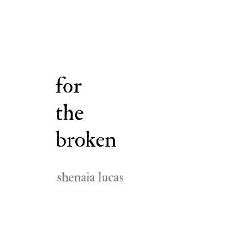 For The Broken