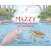 Mazzy and the Baby Manatee of Crystal River
