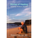 Stories of Healing: A Family Doctor's Journal