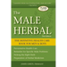 The Male Herbal: The Definitive Health Care Book for Men and Boys, 2nd Edition