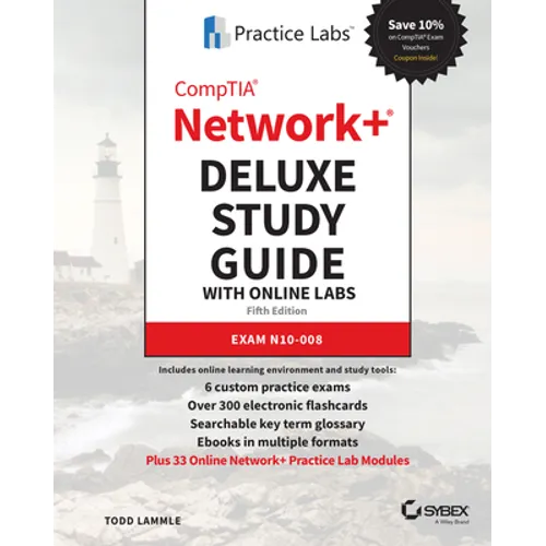Comptia Network+ Deluxe Study Guide with Online Labs: Exam N10-008