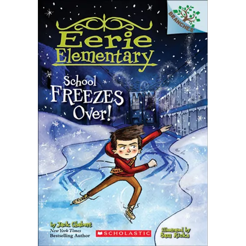 School Freezes Over!