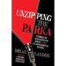 Unzipping the Parka: Stories of Minnesotans Doing Very Un-Minnesotan Things