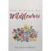 The Wisdom of Wildflowers