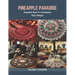 Pineapple Paradise: Exquisite Book of Centerpiece Doily Designs