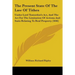 The Present State Of The Law Of Tithes: Under Lord Tenterden's Act, And The Act For The Limitation Of Actions And Suits Relating To Real Property (184