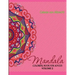 Mandala: Coloring Book for Adults, Volume 2