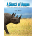A Sketch of Assam: With some account of the Hill Tribes