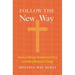 Follow the New Way: American Refugee Resettlement Policy and Hmong Religious Change