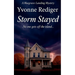 Storm Stayed