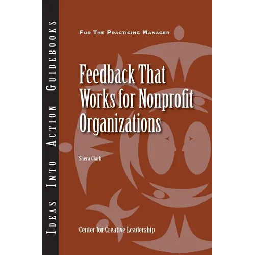 Feedback That Works for Nonprofit Organizations