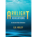 Arklight Revelations: An Ancient Alien Adventure