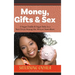 Money, Gifts and Sex: A Sugar Daddy & Sugar Baby in a New Dress Among the African Australians