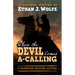 When the Devil Comes A-Calling