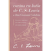 Cartas En Latín de C. S. Lewis Y Don Giovanni Calabria: Un Estudio Sobre La Amistad