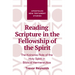 Reading Scripture in the Fellowship of the Spirit