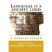 Language is a Mighty Lord: A Gorgias Reader